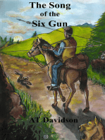 The Song of the Six Gun