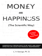 Money and Happiness (The Scientific Way)