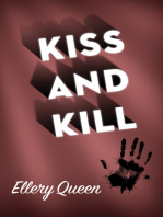 Kiss and Kill