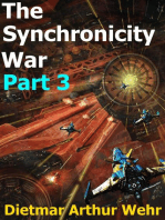 The Synchronicity War Part 3: The Synchronicity War, #3