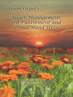 Anger Management, Self-Punishment and Secondhand Stress