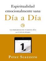 Espiritualidad emocionalmente sana - Día a día: Un peregrinar de cuarenta días con el Oficio Diario