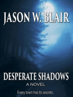 Desperate Shadows: Desperate Shadows Trilogy, #1