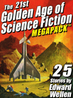 The 21st Golden Age of Science Fiction MEGAPACK ®: 25 Stories by Edward Wellen
