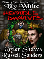 Funny Stories for Kids: Lily White and the Horrible Dwarves