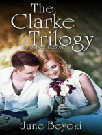 Burning Flowers (Book 1, The Clarke Trilogy)