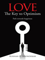 Love - The Key to Optimism: Path towards happiness