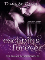 Escaping Forever: The Immortal Chronicles, #1