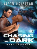 Chasing the Dark: Dark Universe, #3