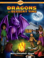 Dragons at Dessert Time: Fairy Tales & Magical Adventures