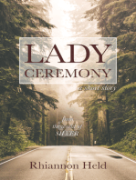 Lady Ceremony: A Silver Universe Story
