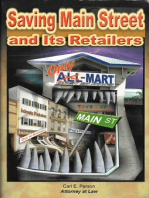 Saving Main Street and Its Retailers: Protecting Your Town, Jobs and Small Businesses from Globalization