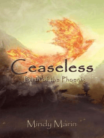 Ceaseless: Birth of the Phoenix: Ceaseless, #1