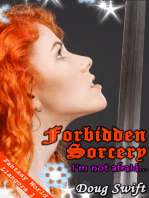 Forbidden Sorcery "I'm not afraid..."
