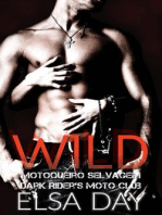Wild - Motoqueiro Selvagem (Dark Riders Moto Club #1)