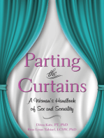 Parting the Curtains: A Woman's Handbook of Sex and Sexuality