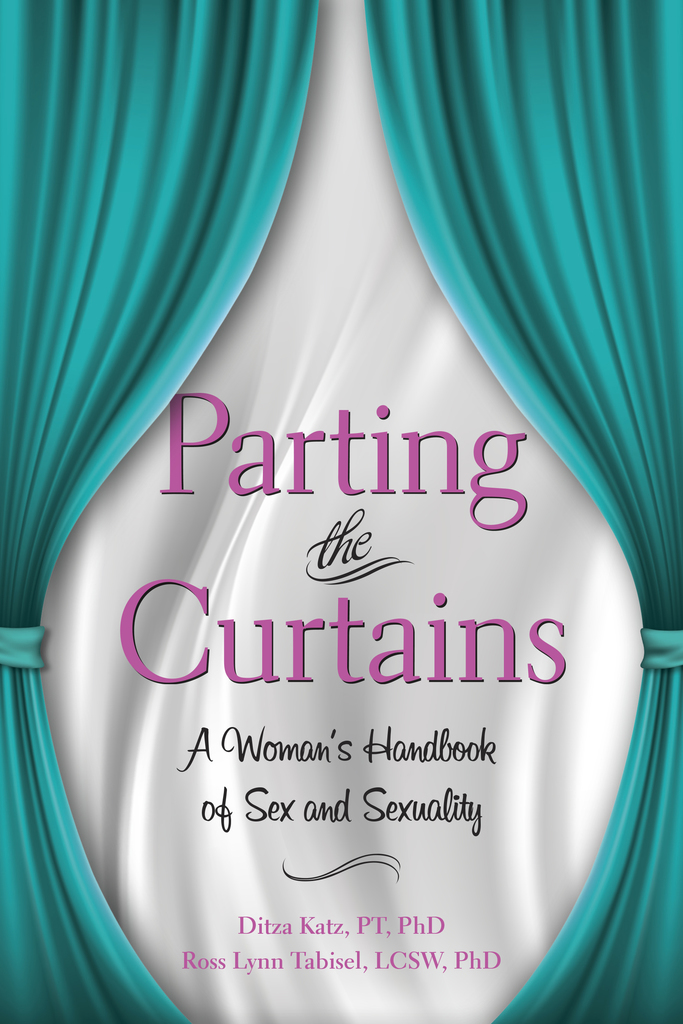 Channing Tatum Bdsm Porn - Parting the Curtains by Ditza Katz, PT, Phd, Ross Lynn Tabisel, Lcsw, Phd -  Ebook | Scribd