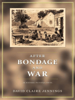 After Bondage and War