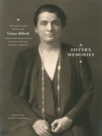 A Sister's Memories: The Life and Work of Grace Abbott from the Writings of Her Sister, Edith Abbott