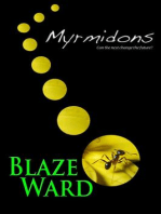 Myrmidons: Hive, #1