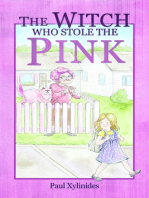 The Witch Who Stole The Pink