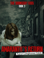 The Doomsday Kids #3, Amaranth's Return