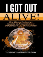 I Got Out Alive! One Woman's Journey Outside of America's Most Dangerous Cult, The Illuminati
