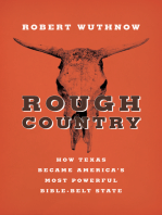 Rough Country: How Texas Became America's Most Powerful Bible-Belt State