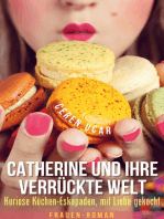 Catherine und Ihre verrückte Welt