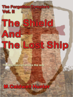The Forgotten Templars Volume II The Shield and The Lost Ship