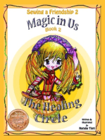 Sewing a Friendship 2 "Magic in Us" Book 2 "The Healing Circle"