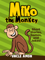 Miko the Monkey: Short Stories, Games, and Jokes!