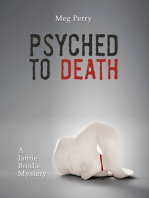 Psyched to Death: A Jamie Brodie Mystery