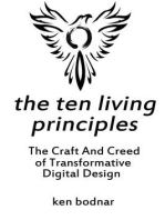 The Ten Living Principles - The Craft And Creed of Transformative Digital Design