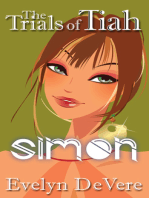 The Trials of Tiah...Simon