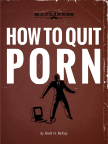 Lee How to Quit Porn de Brett H. McKay - Libro electrónico | Scribd