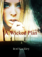 A Wicked Plan