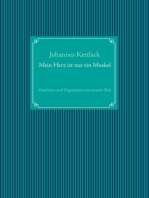 Mein Herz ist nur ein Muskel: Gereimtes und Ungereimtes aus unserer Zeit
