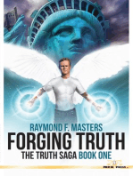 Forging Truth: The Truth Saga, Book One