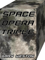 SPACE OPERA TRIPLE