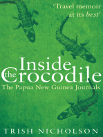 Inside the Crocodile: The Papua New Guinea Journals