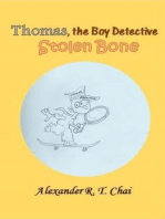 Thomas, the boy detective - the stolen bone: Thomas, the Boy Detective, #2