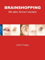 Brainshopping: Mit allen Sinnen handeln