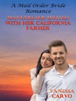 Manchester United With Her California Farmer (A Mail Order Bride Romance)