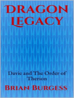 Dragon Legacy (Davie and The Order of Therion)