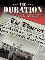 The Duration: A Novel of World War II San Francisco