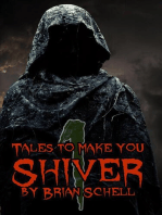 Tales to Make You Shiver: Tales to Make You Shiver, #1