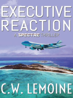 Executive Reaction: Spectre Series, #4