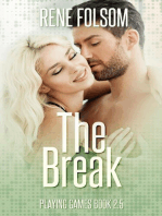 The Break (Playing Games #2.5)