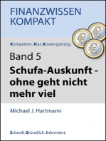 Schufa-Auskunft – ohne geht nicht mehr viel